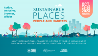 Parks and Leisure Australia National Conference - Joint International Congress on Sustainable Places, Spaces, People and Habitats